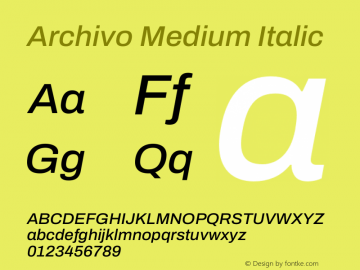 Archivo Medium Italic Version 2.001 Font Sample