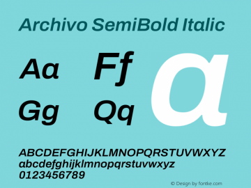 Archivo SemiBold Italic Version 2.001 Font Sample