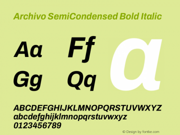 Archivo SemiCondensed Bold Italic Version 2.001图片样张