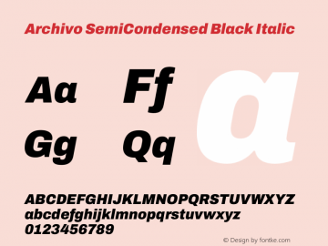 Archivo SemiCondensed Black Italic Version 2.001图片样张