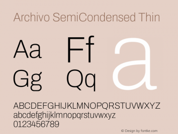 Archivo SemiCondensed Thin Version 2.001 Font Sample