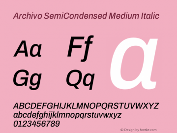 Archivo SemiCondensed Medium Italic Version 2.001 Font Sample