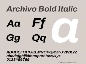 Archivo Bold Italic Version 2.001; ttfautohint (v1.8.3) Font Sample