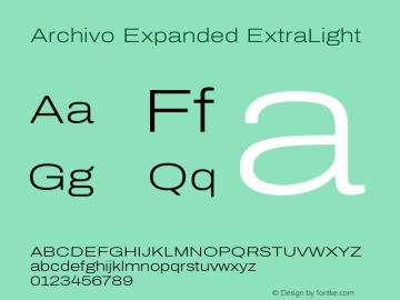 Archivo Expanded ExtraLight Version 2.001; ttfautohint (v1.8.3) Font Sample