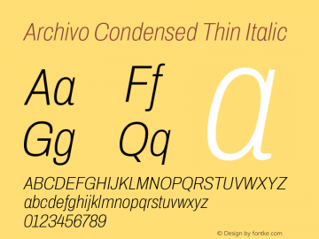 Archivo Condensed Thin Italic Version 2.001; ttfautohint (v1.8.3)图片样张