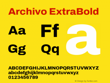 Archivo ExtraBold Version 2.001; ttfautohint (v1.8.3) Font Sample