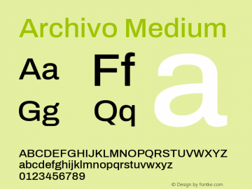 Archivo Medium Version 2.001; ttfautohint (v1.8.3) Font Sample
