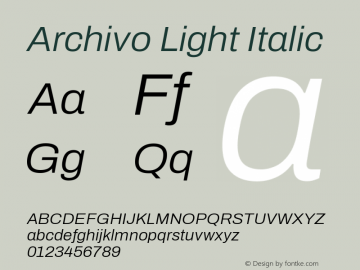 Archivo Light Italic Version 2.001; ttfautohint (v1.8.3) Font Sample