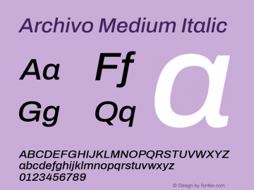 Archivo Medium Italic Version 2.001; ttfautohint (v1.8.3) Font Sample