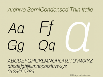 Archivo SemiCondensed Thin Italic Version 2.001; ttfautohint (v1.8.3)图片样张