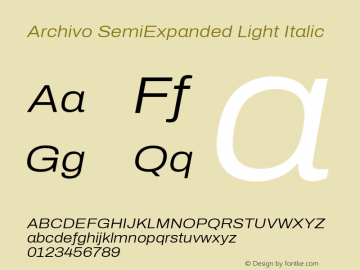 Archivo SemiExpanded Light Italic Version 2.001; ttfautohint (v1.8.3)图片样张