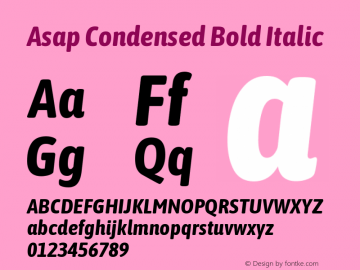 Asap Condensed Bold Italic Version 1.010; ttfautohint (v1.8) Font Sample