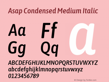 Asap Condensed Medium Italic Version 1.010; ttfautohint (v1.8) Font Sample