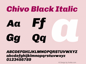 Chivo Black Italic Version 1.007;hotconv 1.0.109;makeotfexe 2.5.65596 Font Sample