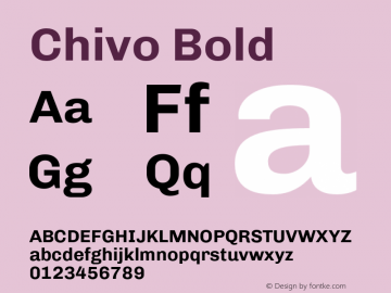 Chivo Bold Version 1.007;hotconv 1.0.109;makeotfexe 2.5.65596 Font Sample