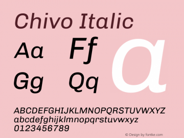 Chivo Italic Version 1.007;hotconv 1.0.109;makeotfexe 2.5.65596 Font Sample