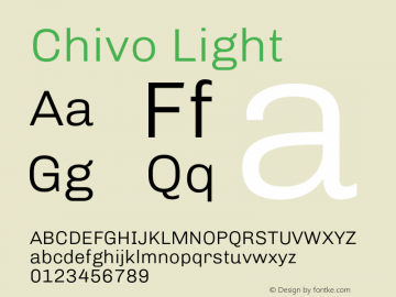 Chivo Light Version 1.007;hotconv 1.0.109;makeotfexe 2.5.65596 Font Sample