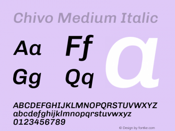 Chivo Medium Italic Version 1.007;hotconv 1.0.109;makeotfexe 2.5.65596 Font Sample