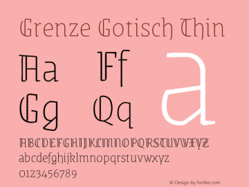 Grenze Gotisch Thin Version 1.001 Font Sample