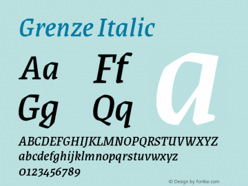 Grenze Italic Version 1.002; ttfautohint (v1.8) Font Sample