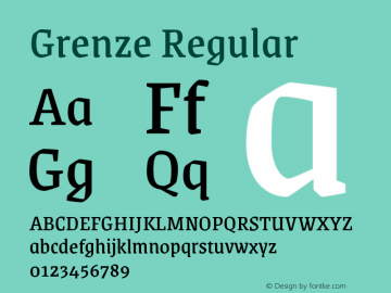 Grenze Regular Version 1.002;hotconv 1.0.109;makeotfexe 2.5.65596 Font Sample