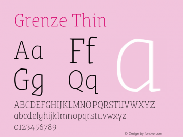 Grenze Thin Version 1.002;hotconv 1.0.109;makeotfexe 2.5.65596 Font Sample