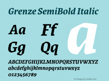 Grenze SemiBold Italic Version 1.002;hotconv 1.0.109;makeotfexe 2.5.65596 Font Sample