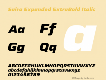 Saira Expanded ExtraBold Italic Version 1.100; ttfautohint (v1.8.3)图片样张
