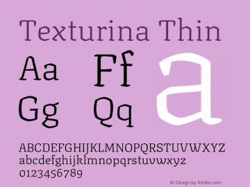 Texturina Thin Version 1.002 Font Sample