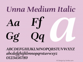 Unna Medium Italic Version 2.008;hotconv 1.0.109;makeotfexe 2.5.65596图片样张