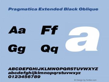 Pragmatica Extended Black Oblique Version 2.000 Font Sample