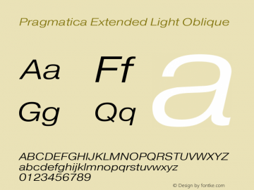 Pragmatica Extended Light Oblique Version 2.000 Font Sample