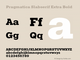 Pragmatica Slabserif Extra Bold Version 1.002 Font Sample