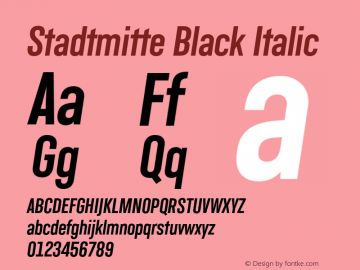 Stadtmitte Black Italic Version 1.000;hotconv 1.0.109;makeotfexe 2.5.65596 Font Sample