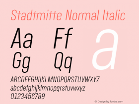 Stadtmitte Normal Italic Version 1.000;hotconv 1.0.109;makeotfexe 2.5.65596 Font Sample