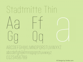 Stadtmitte Thin Version 1.000;hotconv 1.0.109;makeotfexe 2.5.65596 Font Sample