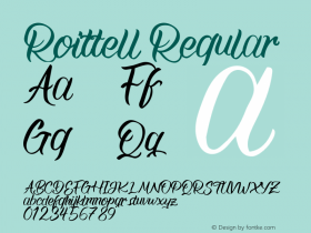 Roittell Version 1.00;February 22, 2021;FontCreator 13.0.0.2683 64-bit图片样张