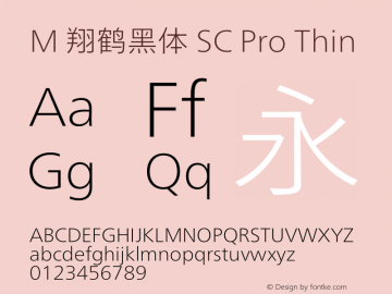 M 翔鹤黑体 SC Pro Thin  Font Sample