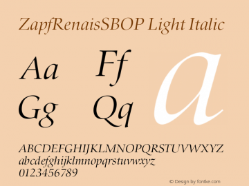 ZapfRenaisSBOP-LightIta Version 1.000;PS 001.000;hotconv 1.0.38 Font Sample