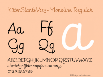 Kitten Slant W03 Monoline Version 1.00图片样张