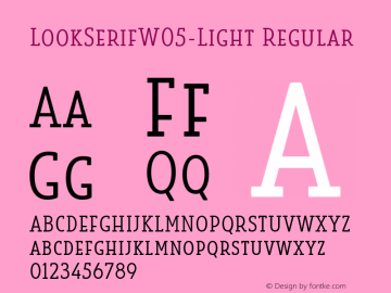 Look Serif W05 Light Version 1.00 Font Sample