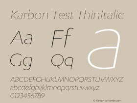 Karbon-ThinItalicTest Version 1.005;PS 001.001;hotconv 16.6.54;makeotf.lib2.5.65590;0图片样张