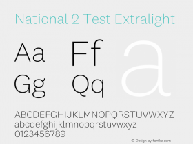 National2-ExtralightTest Version 1.004;hotconv 1.0.116;makeotfexe 2.5.65601;0 Font Sample