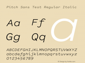 PitchSans-RegularItalicTest Version 1.001;PS 1.1;hotconv 16.6.51;makeotf.lib2.5.65220;0 Font Sample