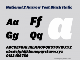 National2Narrow-BlackItalicTest Version 1.004;hotconv 1.0.116;makeotfexe 2.5.65601;0 Font Sample