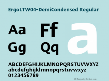 Ergo LT W04 Demi Condensed Version 1.00 Font Sample