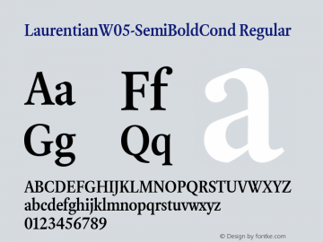 Laurentian W05 SemiBold Cond Version 1.10 Font Sample