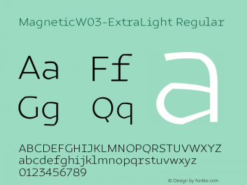 Magnetic W03 ExtraLight Version 1.00 Font Sample