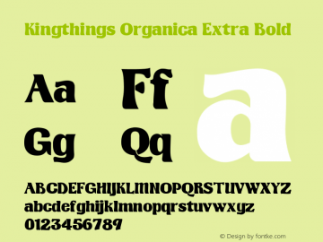 Kingthings Organica Extra Bold Version 4.0, 2003图片样张