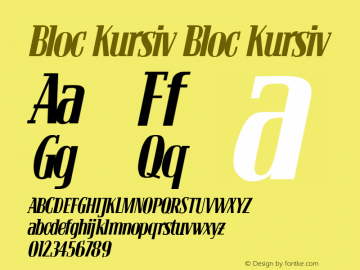 Bloc Kursiv Bloc Kursiv Macromedia Fontographer 4.1.3 15.02.02图片样张
